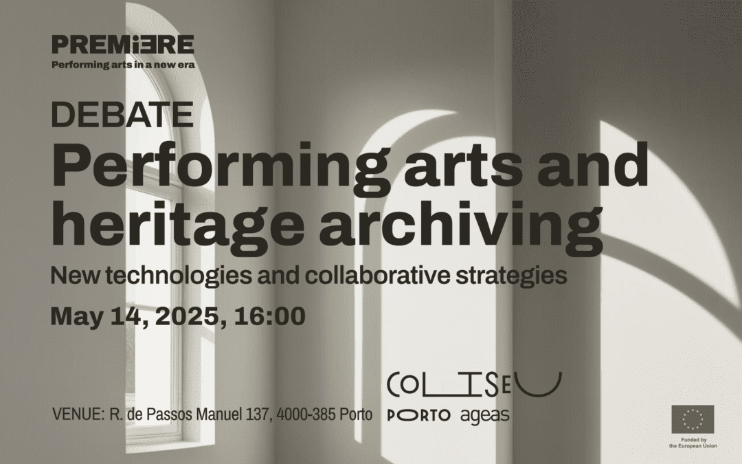 Debate «Performing arts and heritage archiving: new technologies and collaborative strategies». Registration is open.