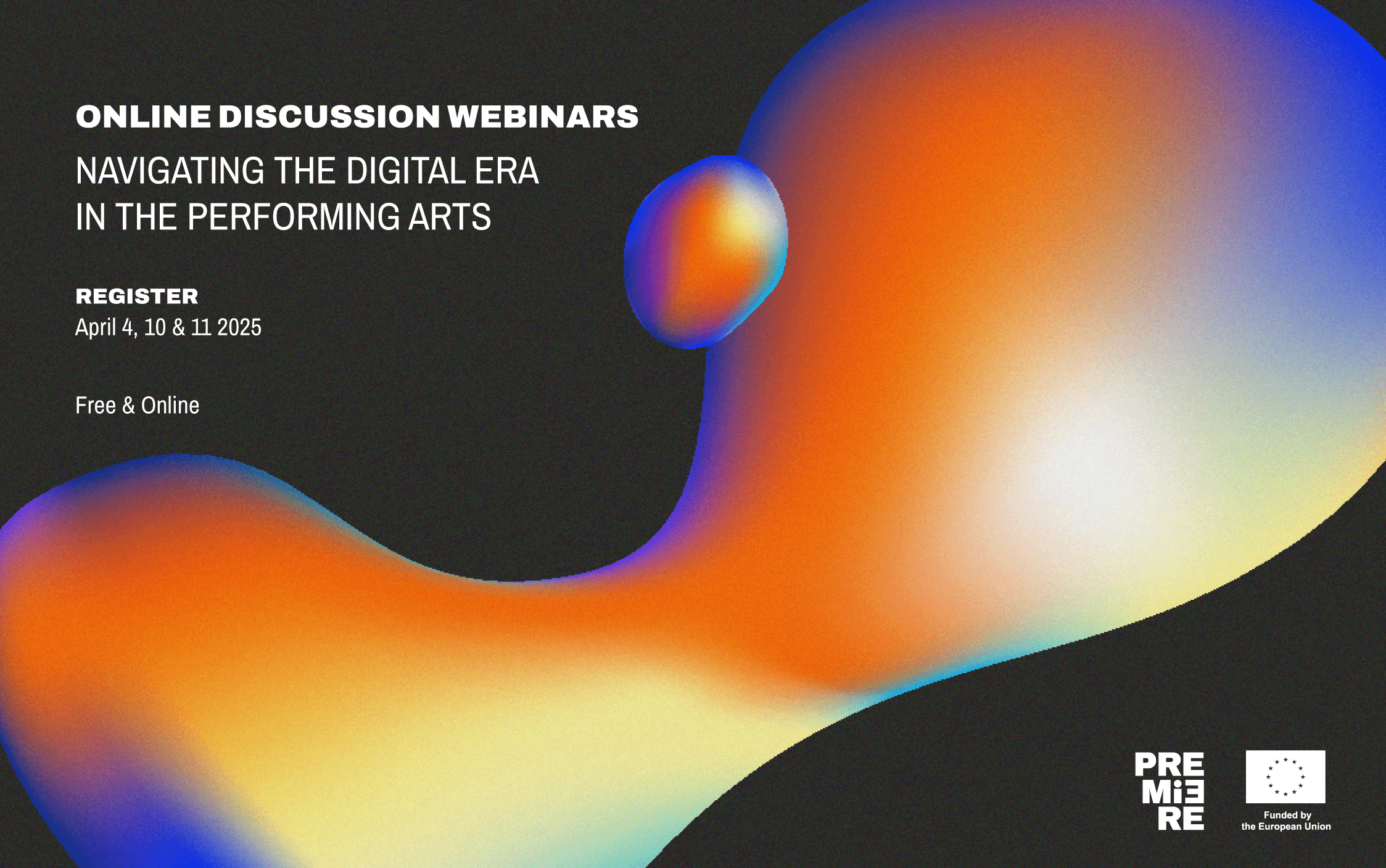 Online discussion webinars. Navigating the digital era in the performing arts