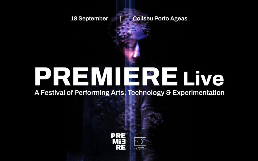 PREMIERE Live: A Festival of Performing Arts, Technology & Experimentation. Registration is open.